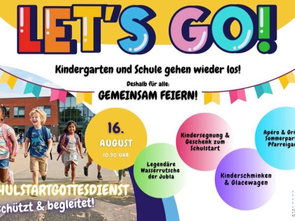 Seid dabei am Schulstartgottesdienst