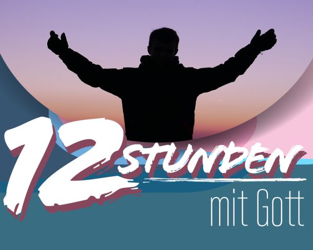 12 h mit Gott